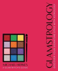Book Cover for Glamstrology by Michael Herkes