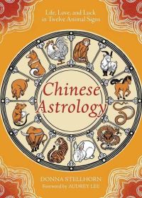 Book Cover for Chinese Astrology by Donna Stellhorn