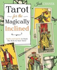 Book Cover for Tarot for the Magically Inclined by Jack Chanek