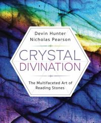 Book Cover for Crystal Divination by Devin Hunter, Nicholas Pearson