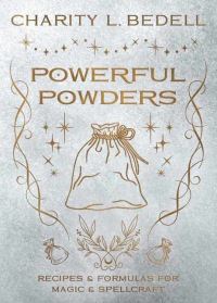 Book Cover for Powerful Powders by Charity Bedell
