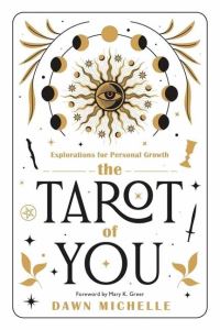 Book Cover for The Tarot of You by Dawn Michelle