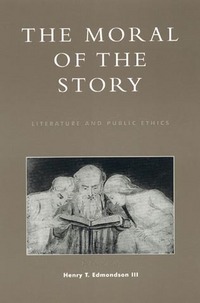 Book Cover for The Moral of the Story by Henry T Edmondson