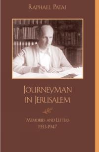 Book Cover for Journeyman in Jerusalem by Raphael Patai