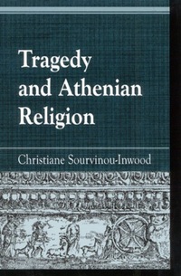 Book Cover for Tragedy and Athenian Religion by Christiane SourvinouInwood