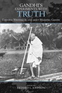 Book Cover for Gandhi's Experiments With Truth by Richard L Johnson, Gandhi
