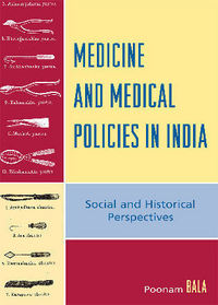 Book Cover for Medicine and Medical Policies in India by Poonam Bala