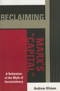 Book Cover for Reclaiming Marx's 'Capital' by Andrew Kliman