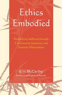 Book Cover for Ethics Embodied by Erin McCarthy