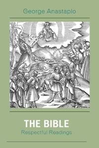 Book Cover for The Bible by George Anastaplo