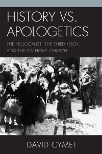Book Cover for History Vs. Apologetics by David Cymet
