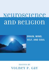 Book Cover for Neuroscience and Religion by Volney P Gay