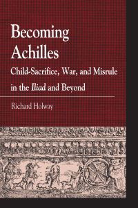 Book Cover for Becoming Achilles by Richard Holway