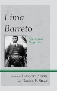 Book Cover for Lima Barreto by Lamonte Aidoo, Daniel F Silva