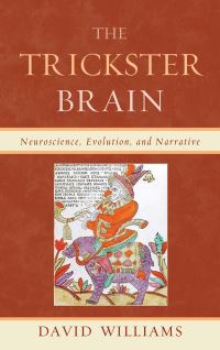 Book Cover for The Trickster Brain by David Williams