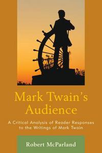 Book Cover for Mark Twain's Audience by Robert McParland