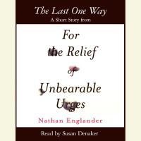 Book Cover for The Last One Way by Nathan Englander