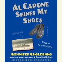 Book Cover for Al Capone Shines My Shoes by Gennifer Choldenko