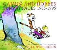 Book Cover for Calvin and Hobbes Sunday Pages 1985-1995 by Bill Watterson, Ohio State University