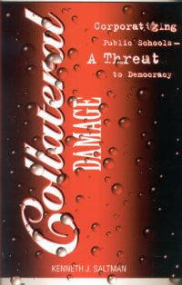 Book Cover for Collateral Damage by Kenneth J Saltman
