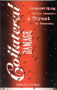 Book Cover for Collateral Damage by Kenneth J Saltman