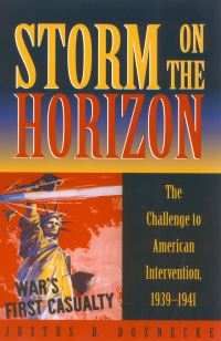 Book Cover for Storm on the Horizon by Justus D Doenecke