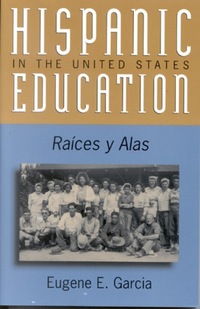 Book Cover for Hispanic Education in the United States by Eugene E García