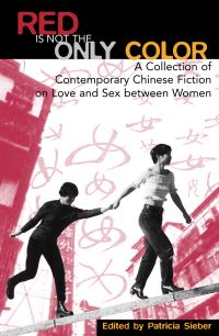 Book Cover for Red Is Not the Only Color by Patricia Sieber
