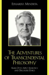 Book Cover for The Adventures of Transcendental Philosophy by Eduardo Mendieta