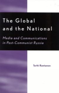 Book Cover for The Global and the National by Terhi Rantanen