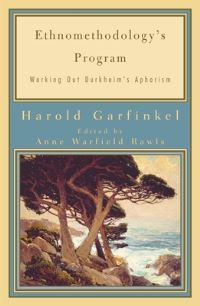 Book Cover for Ethnomethodology's Program by Harold Garfinkel, Anne Warfield Rawls