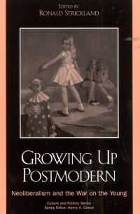 Book Cover for Growing Up Postmodern by Ronald Strickland