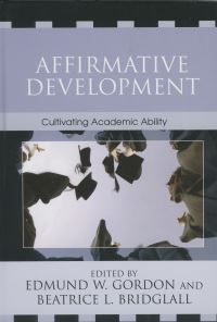 Book Cover for Affirmative Development by Edmund W Gordon, Beatrice L Bridglall
