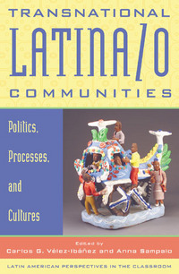 Book Cover for Transnational Latina/o Communities by Carlos G VélezIbañez, Anna Sampaio, Manolo GonzálezEstay