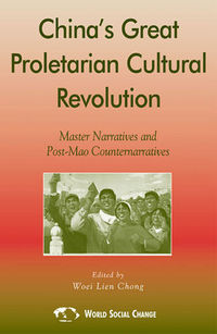 Book Cover for China's Great Proletarian Cultural Revolution by Woei Lien Chong