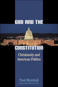 Book Cover for God and the Constitution by Paul A Marshall