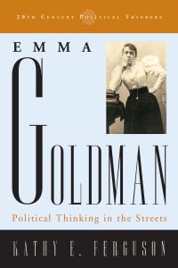 Book Cover for Emma Goldman by Kathy E Ferguson
