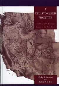 Book Cover for A Rediscovered Frontier by Philip L Jackson, Robert Kuhlken