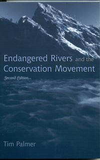 Book Cover for Endangered Rivers and the Conservation Movement by Tim Palmer