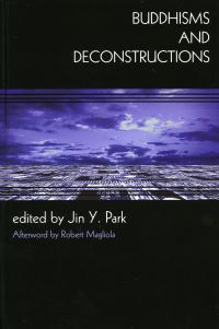 Book Cover for Buddhisms and Deconstructions by Jin Y Park