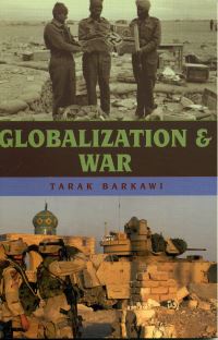 Book Cover for Globalization and War by Tarak Barkawi