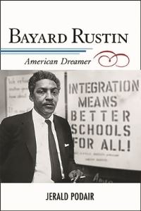 Book Cover for Bayard Rustin by Jerald Podair