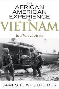 Book Cover for The African American Experience in Vietnam by James E Westheider