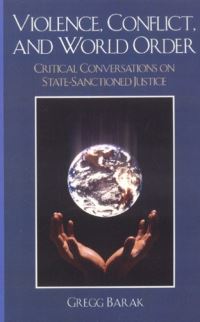 Book Cover for Violence, Conflict, and World Order by Gregg Barak