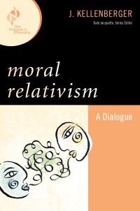 Book Cover for Moral Relativism by J Kellenberger