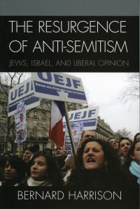 Book Cover for The Resurgence of Anti-Semitism by Bernard Harrison