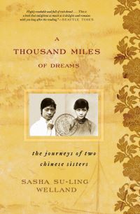 Book Cover for A Thousand Miles of Dreams by Sasha SuLing Welland