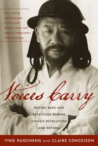 Book Cover for Voices Carry by Ying Ruocheng, Claire Conceison