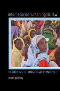 Book Cover for International Human Rights Law by Mark Gibney