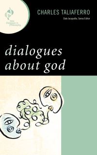 Book Cover for Dialogues About God by Charles Taliaferro